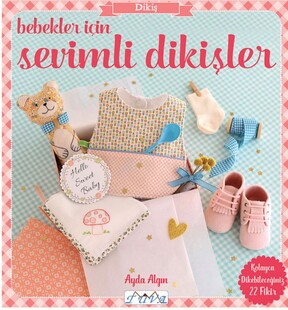 TUVA - Bebekler İçin Sevimli Dikişler