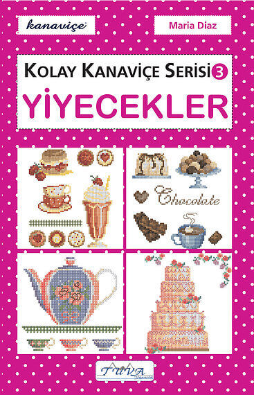 Kolay Kanaviçe Serisi 3: Yiyecekler