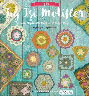 TUVA - Tığ İşi Motifler TUVA - Tığ İşi Motifler
